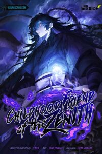 Childhood Friend of the Zenith