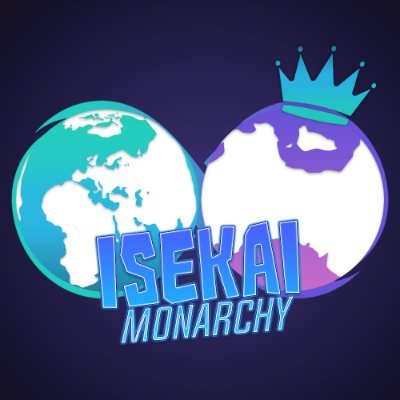 Isekai Monarchy